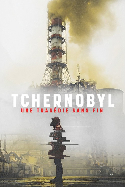 Tchernobyl, une tragédie sans fin (2026) TV show poster