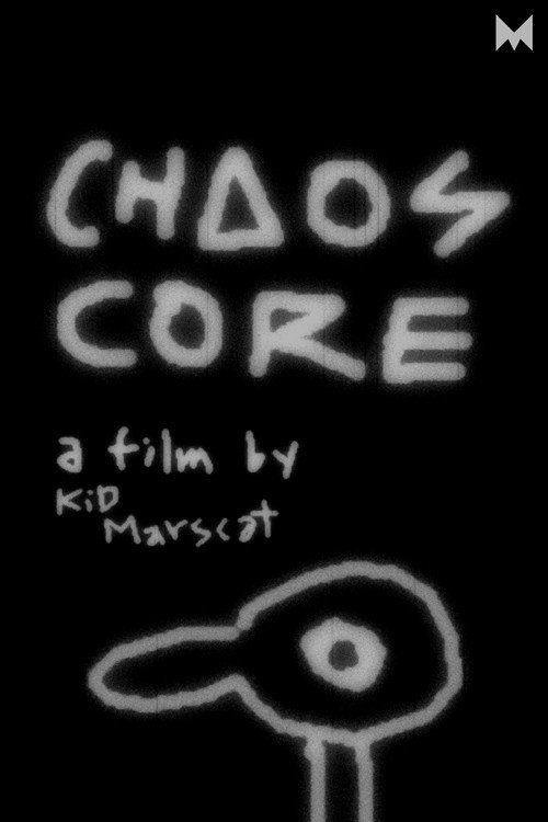 Chaos Core (2021) movie poster