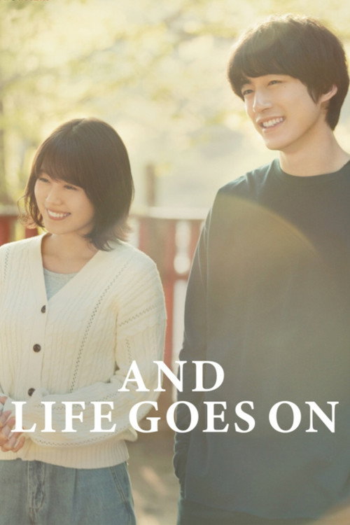 And Life Goes On (2019) movie poster
