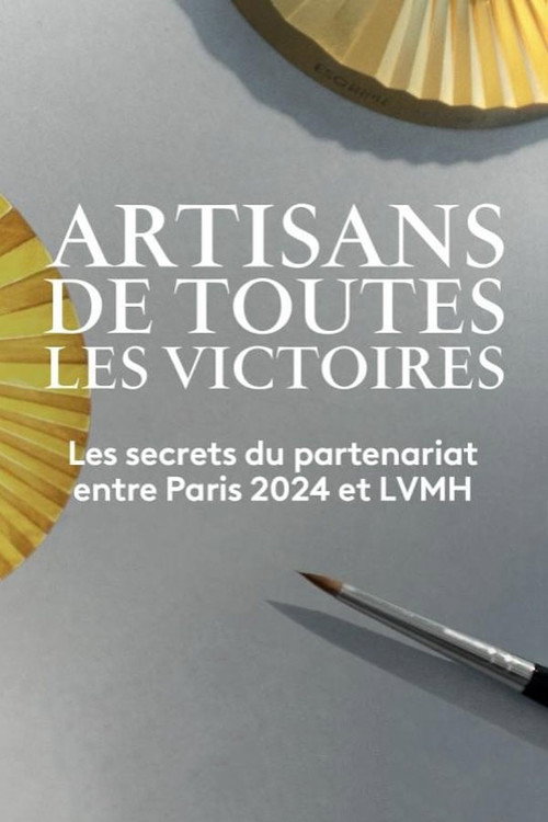 Artisans de Toutes les Victoires (2024) movie poster