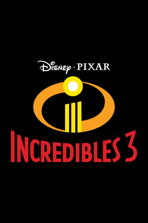 Incredibles 3 (2028) movie poster