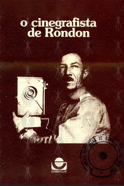 O Cinegrafista de Rondon (1979) movie poster