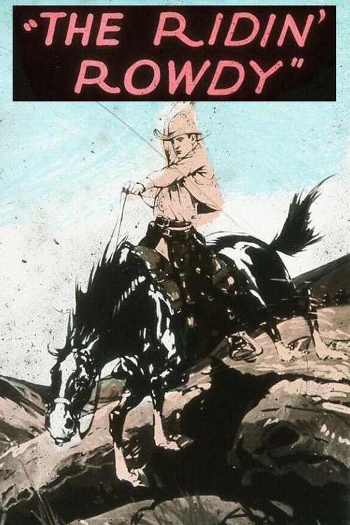 The Ridin' Rowdy (1927) movie poster
