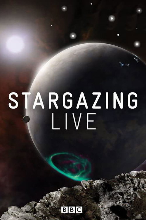 Stargazing Live (2011) TV show poster