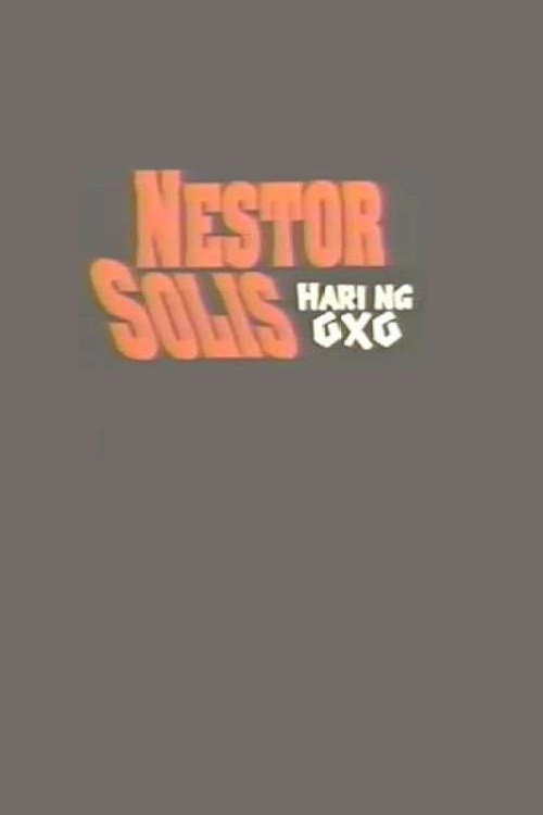 Nestor Solis: Hari ng OXO (2005) movie poster