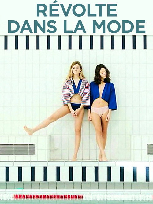 Révolte dans la mode (2016) movie poster