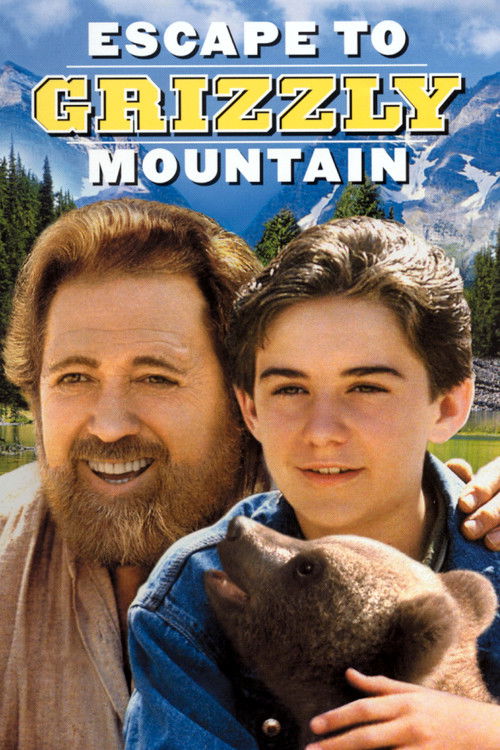 Escape to Grizzly Mountain (2000) movie poster