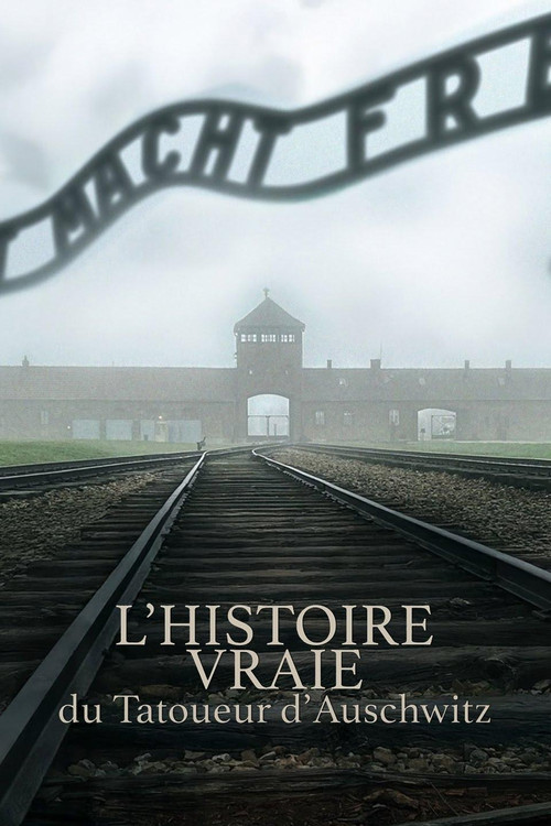 L'Histoire Vraie Du Tatoueur D'Auschwitz (2025) movie poster