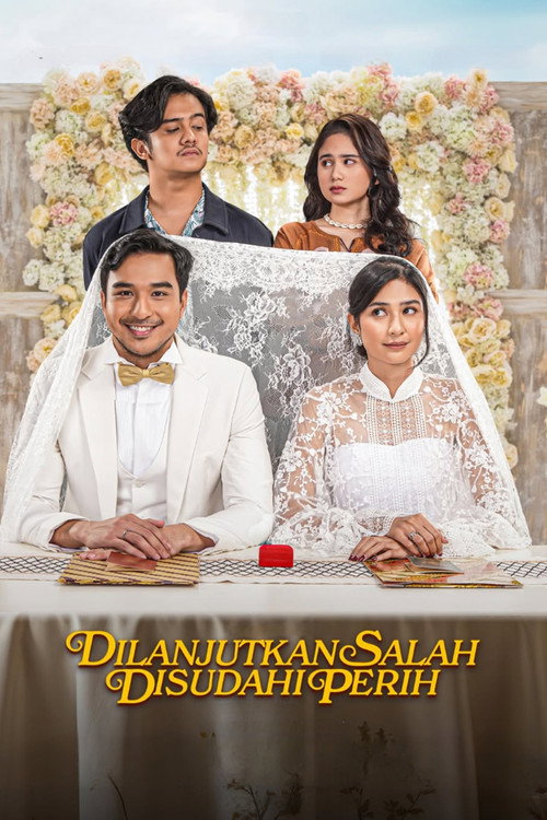 Dilanjutkan Salah Disudahi Perih (2025) movie poster