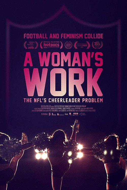 A Woman's Work: The NFL's Cheerleader Problem (2019) movie poster
