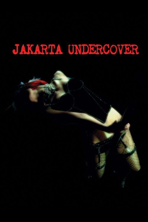 Jakarta Undercover (2007) movie poster