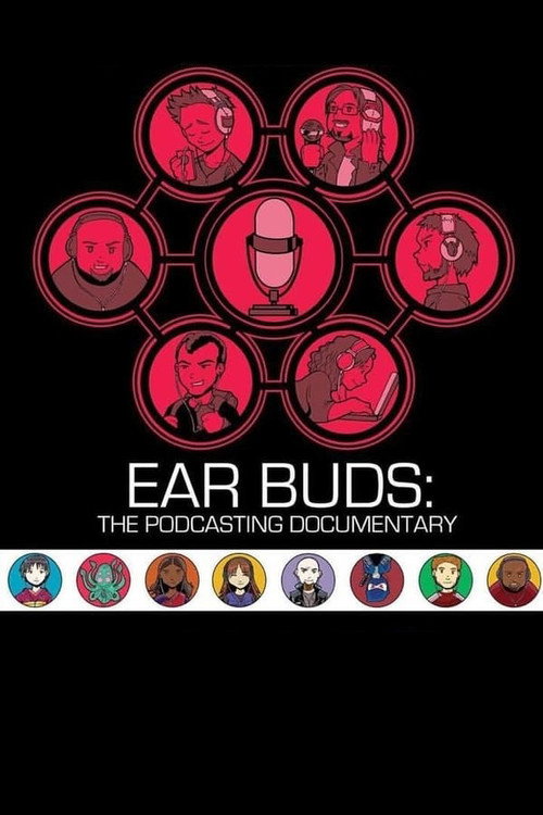 Ear Buds: The Podcasting Documentary (2016) movie poster