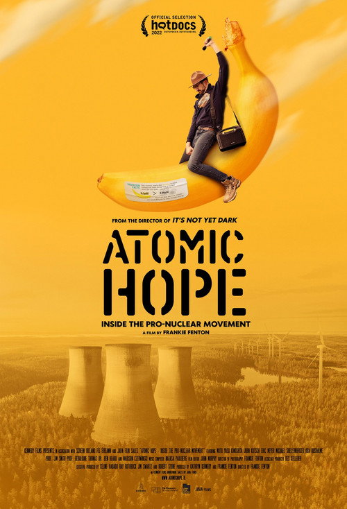 Atomic Hope: Inside the Pro-Nuclear Movement (2023) movie poster