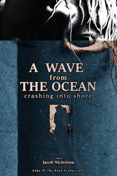 A Wave from the Ocean Crashing Into the Shore (2024) movie poster