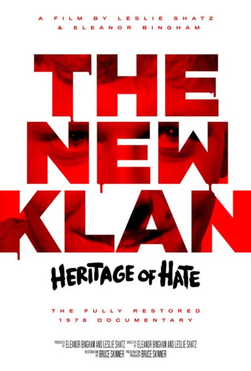 The New Klan: Heritage of Hate (1978) movie poster