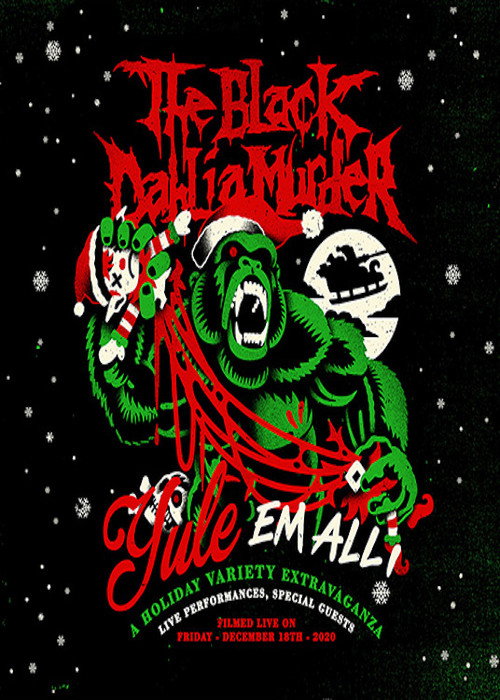 The Black Dahlia Murder: Yule em All! (2020) movie poster