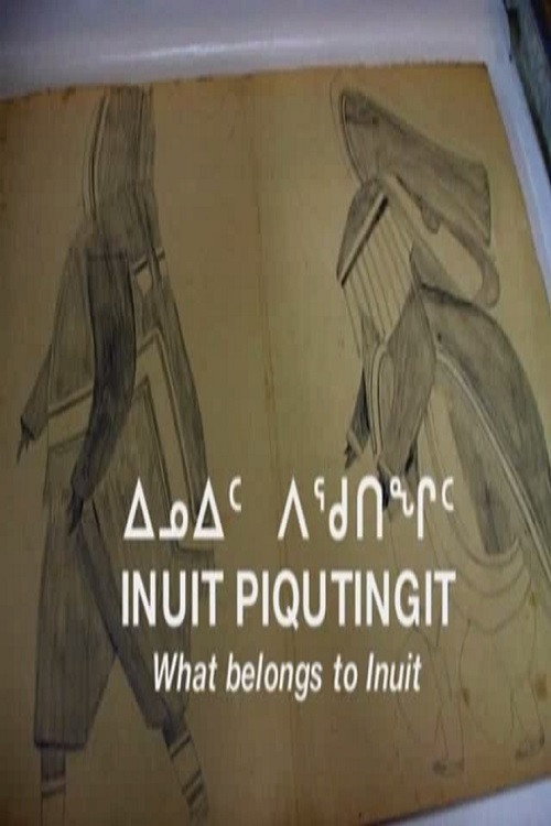What Belongs to Inuit (2009) movie poster