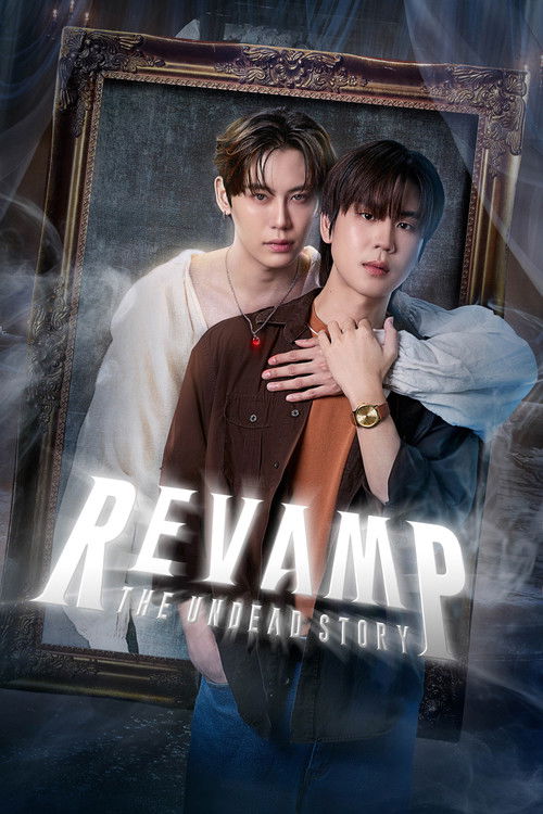 Revamp: The Undead Story (2025) TV show poster