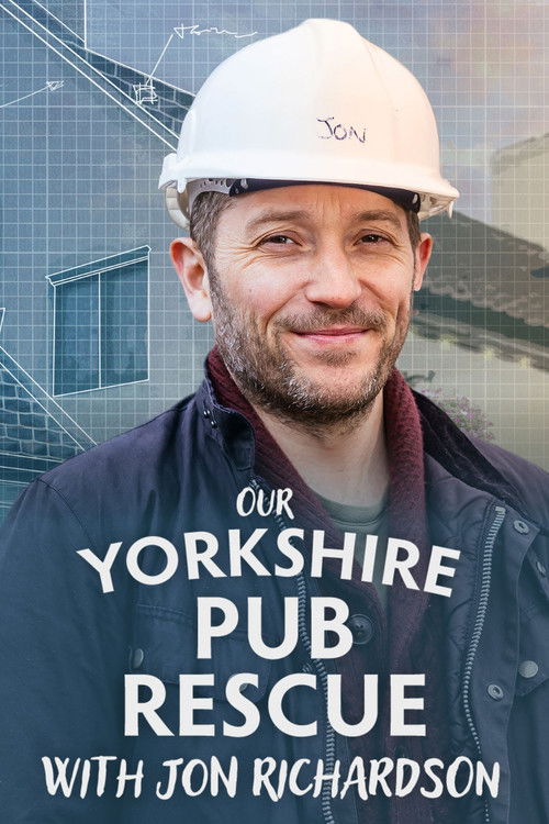 Our Yorkshire Pub Rescue with Jon Richardson (2026) TV show poster