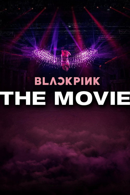 BLACKPINK: The Movie (2021) movie poster
