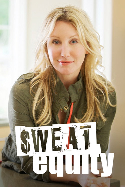Sweat Equity (2006) TV show poster
