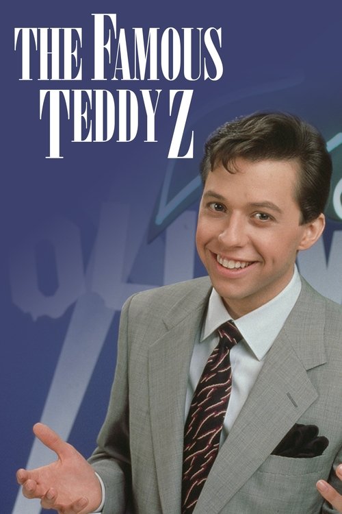 The Famous Teddy Z (1989) TV show poster