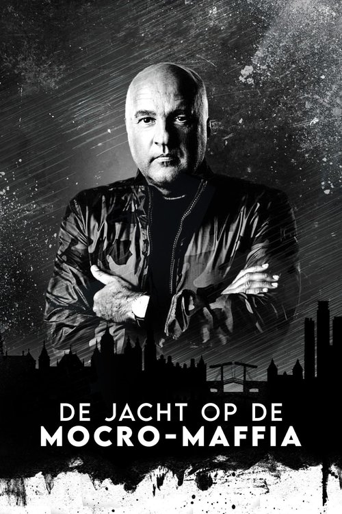 De Jacht op de Mocro-Maffia (2020) TV show poster