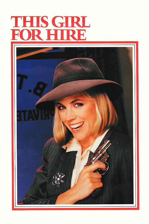 This Girl for Hire (1983) movie poster
