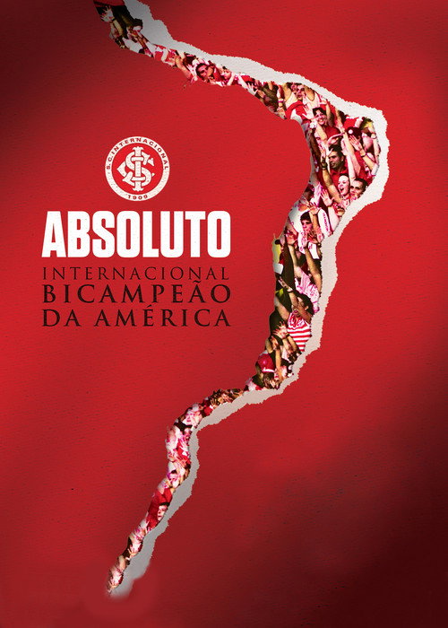 Absoluto - Internacional Bicampeão da América (2010) movie poster