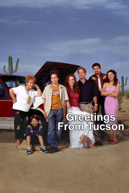 Greetings from Tucson (2002) TV show poster