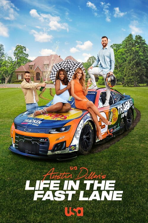 Austin Dillon's Life in the Fast Lane (2022) TV show poster