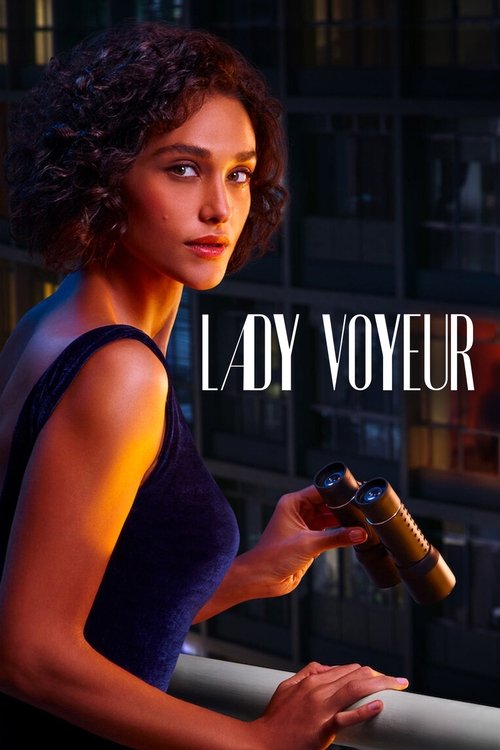 Lady Voyeur (2023) TV show poster