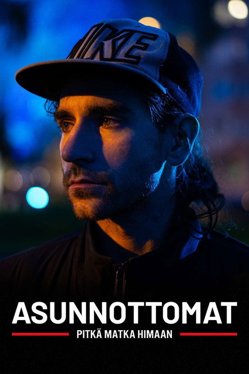 Asunnottomat - pitkä matka himaan (2024) TV show poster