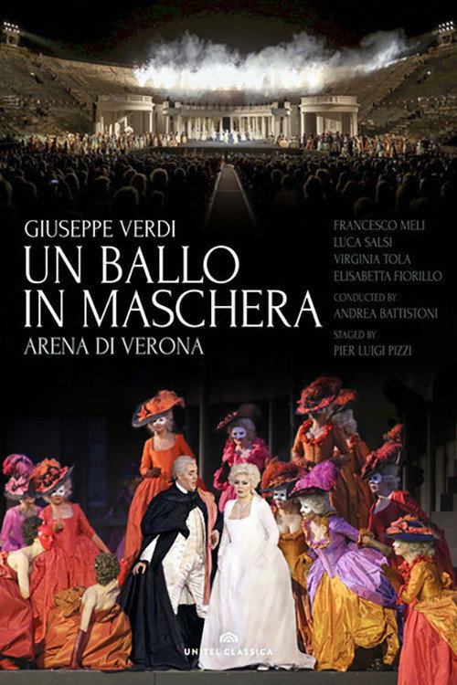 Un Ballo in Maschera (Verdi) - Arena di Verona (2014) movie poster