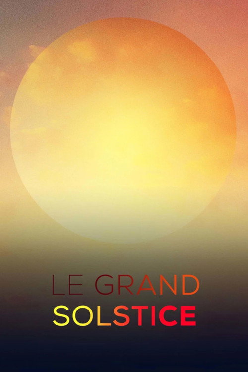Le grand solstice (2021) TV show poster