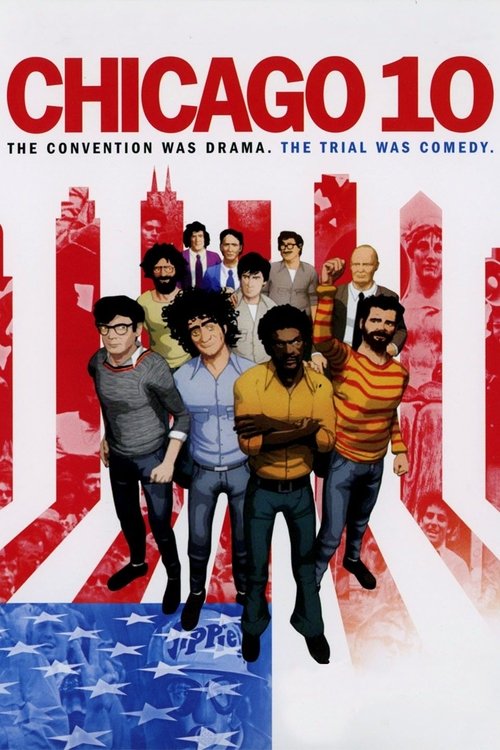 Chicago 10 (2008) movie poster