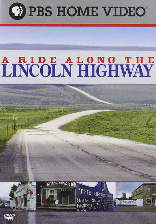 A Ride Along the Lincoln Highway (2008) movie poster