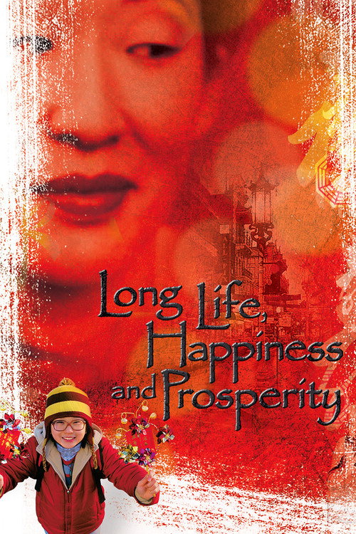 Long Life, Happiness and Prosperity (2002) movie poster