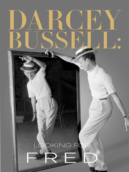 Darcey Bussell: Looking for Fred Astaire (2017) movie poster