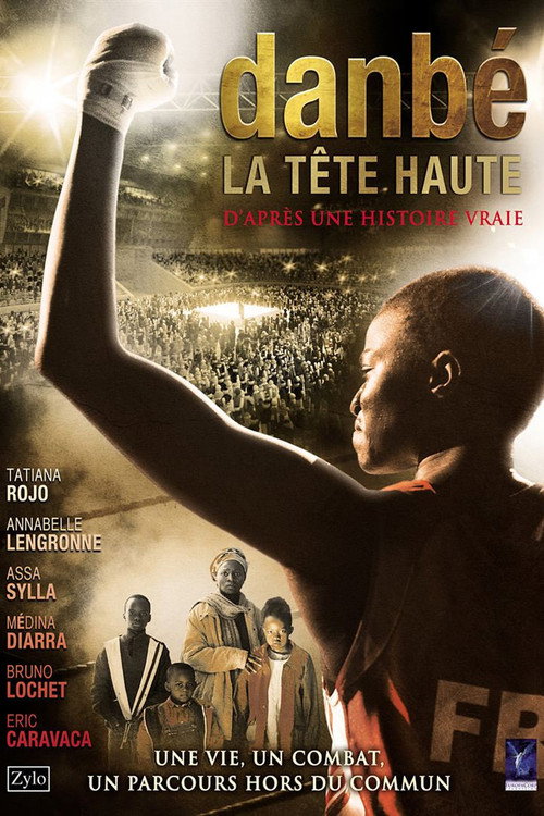 Danbé, la tête haute (2014) movie poster