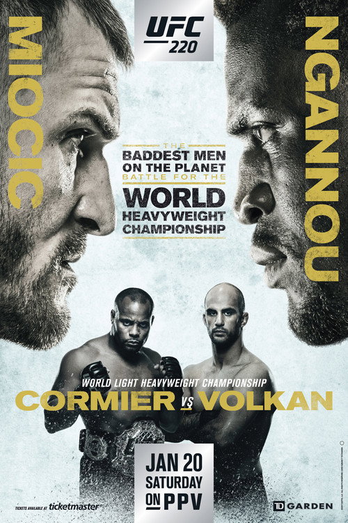 UFC 220: Miocic vs. Ngannou (2018) movie poster