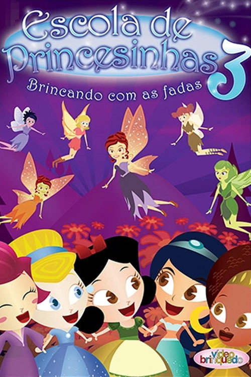 Escola de Princesinhas 3 (2008) movie poster