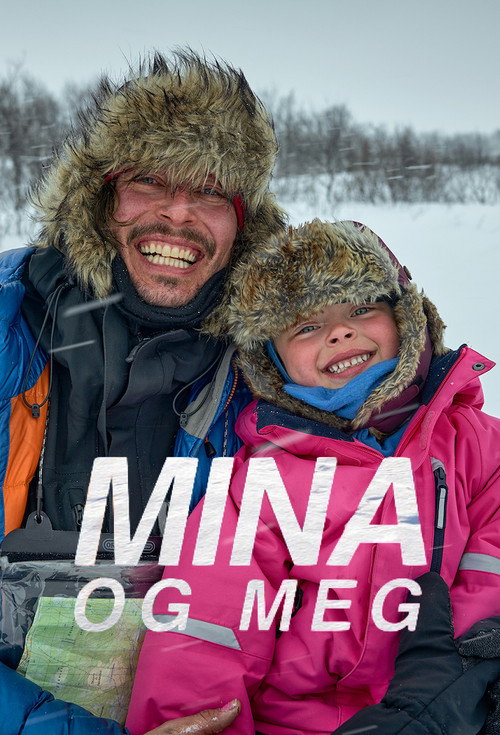 Mina og meg (2021) TV show poster
