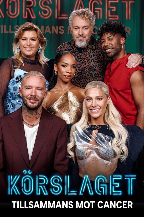 Körslaget - Tillsammans mot cancer (2025) TV show poster