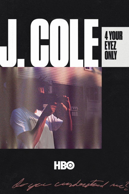 J. Cole: 4 Your Eyez Only (2017) movie poster