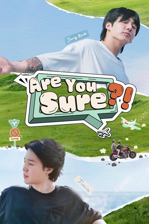 Are You Sure?! (2024) TV show poster