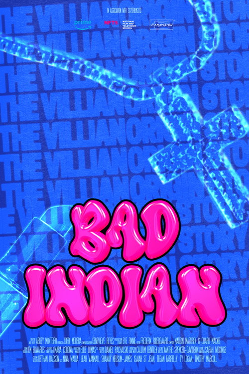 Bad Indian - the Villain Origin Story (2023) movie poster