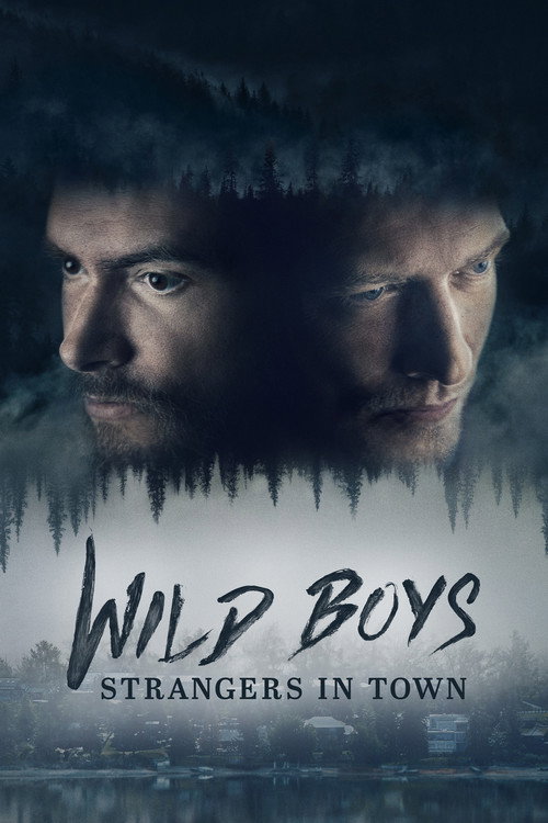 Wild Boys: Strangers in Town (2026) TV show poster