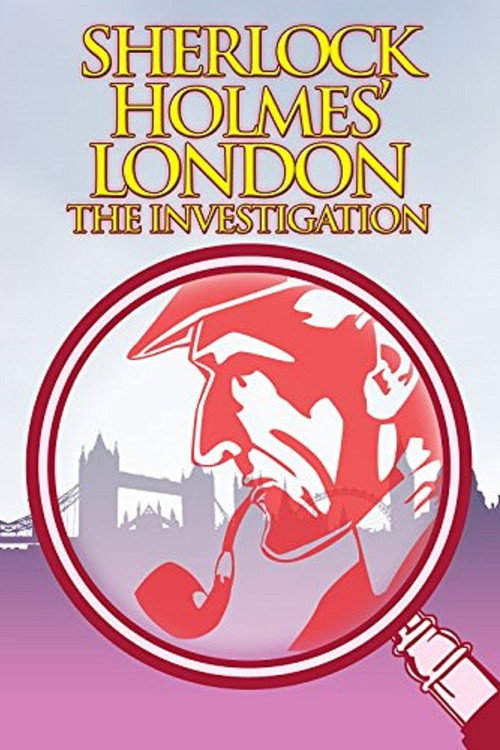 Sherlock Holmes' London: The Investigation (2011) movie poster