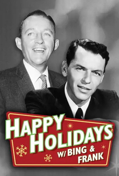 Happy Holidays with Bing and Frank (1957) movie poster